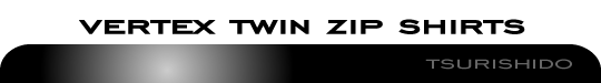 VERTEX TWIN ZIP SHIRTS
